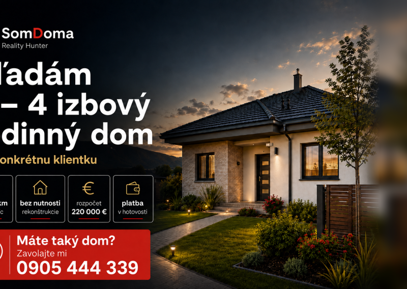 Hľadám 3 – 4 izbový rodinný dom do 50 km od Košíc